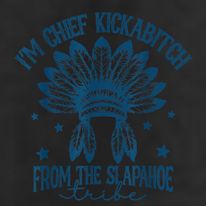 IM Chief Kickabitch From The Slapahoe Tribe 7 Panel Mesh Trucker Snapback Hat