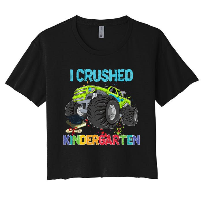 I Crushed Kindergarten Monster Truck Graduation Gifts Women's Crop Top Tee