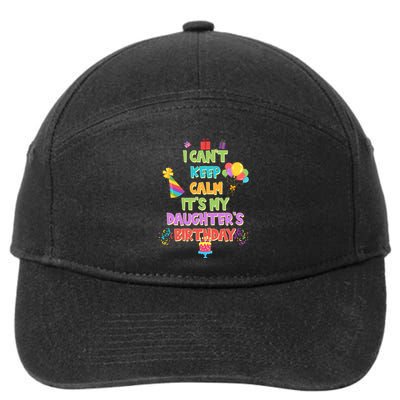 I Can't Keep Calm It's My Daughter's Birthday 7-Panel Snapback Hat