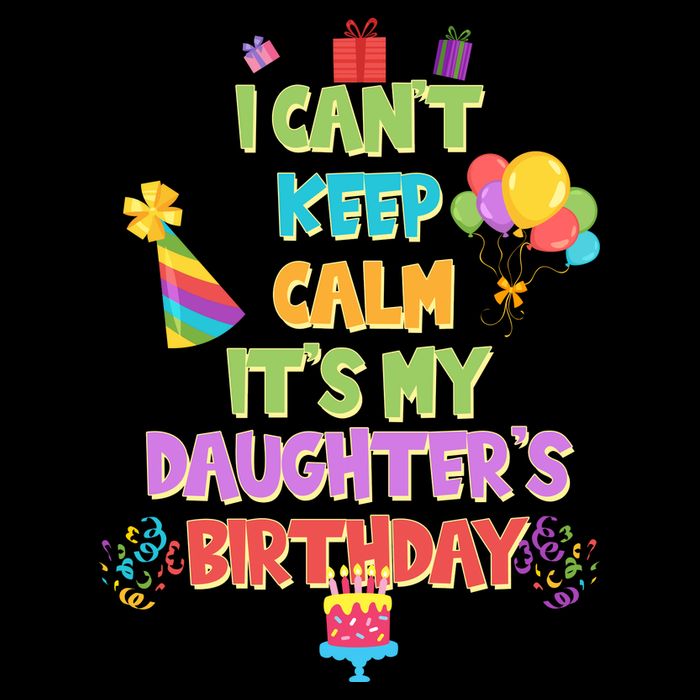 I Can't Keep Calm It's My Daughter's Birthday Flatbill Hat