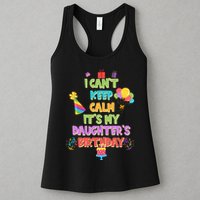 I Can't Keep Calm It's My Daughter's Birthday Womens Tank Top