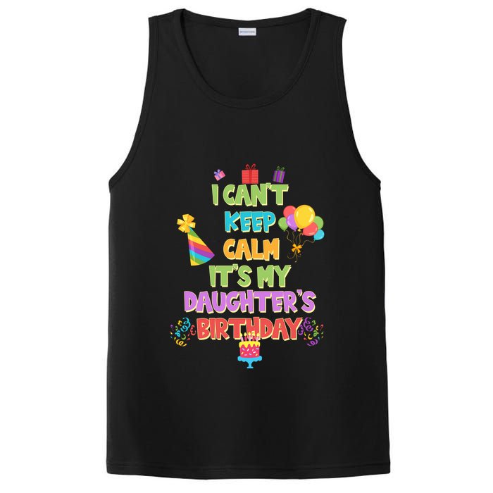 I Can't Keep Calm It's My Daughter's Birthday PosiCharge Competitor Tank
