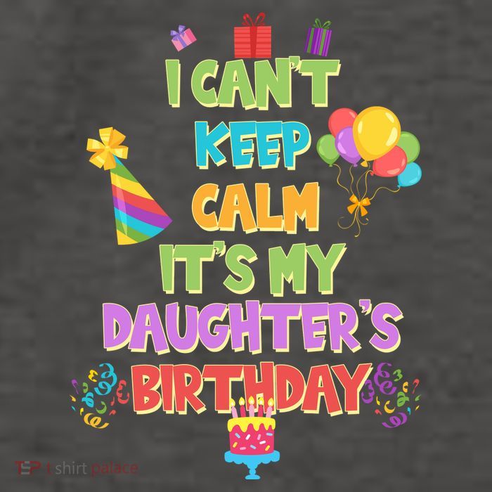 I Can't Keep Calm It's My Daughter's Birthday Vector Backpack