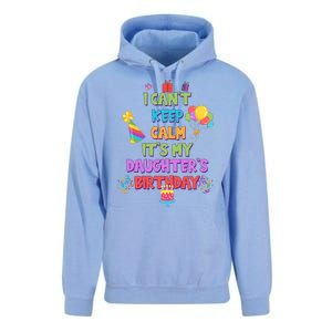 I Can't Keep Calm It's My Daughter's Birthday Unisex Surf Hoodie