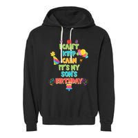 I Can't Keep Calm It's My Son's Birthday Garment-Dyed Fleece Hoodie
