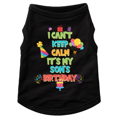 I Can't Keep Calm It's My Son's Birthday Doggie Tank