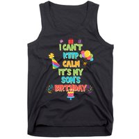 I Can't Keep Calm It's My Son's Birthday Tank Top