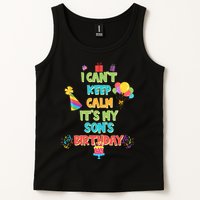 I Can't Keep Calm It's My Son's Birthday Tank Top
