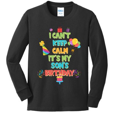 I Can't Keep Calm It's My Son's Birthday Kids Long Sleeve Shirt