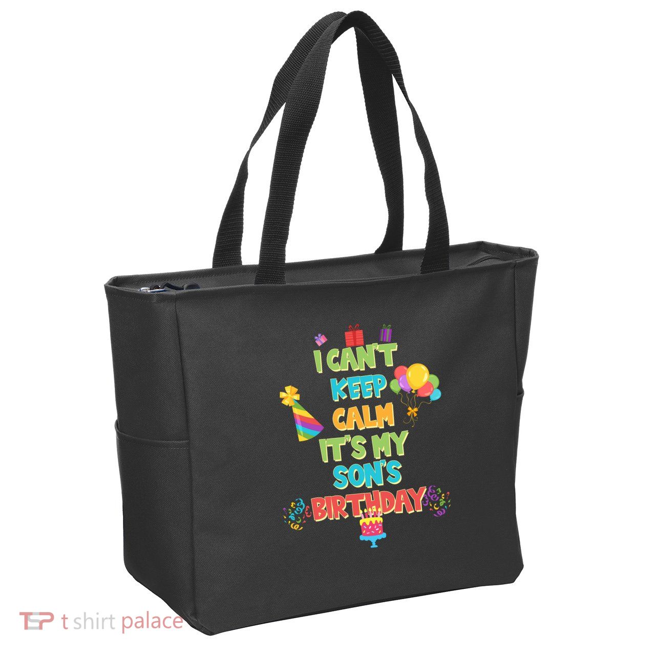 I Can't Keep Calm It's My Son's Birthday Zip Tote Bag