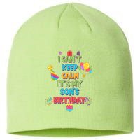 I Can't Keep Calm It's My Son's Birthday Sustainable Beanie