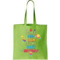 I Can't Keep Calm It's My Son's Birthday Bag