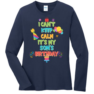 I Can't Keep Calm It's My Son's Birthday Ladies Long Sleeve Shirt