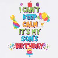 I Can't Keep Calm It's My Son's Birthday Garment-Dyed Sweatshirt
