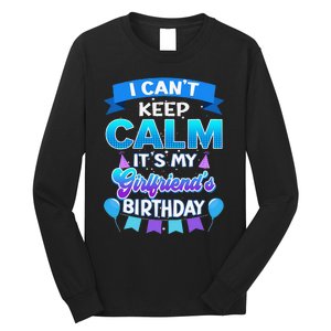 I Cant Keep Calm Its Myfriend Birthday Bday Long Sleeve Shirt