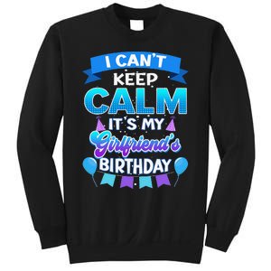 I Cant Keep Calm Its Myfriend Birthday Bday Sweatshirt