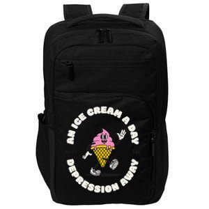 Ice Cream Keeps The Depression Away Ice Cream Lovers Impact Tech Backpack