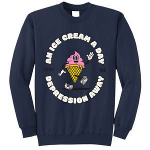 Ice Cream Keeps The Depression Away Ice Cream Lovers Sweatshirt