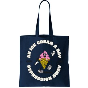 Ice Cream Keeps The Depression Away Ice Cream Lovers Tote Bag