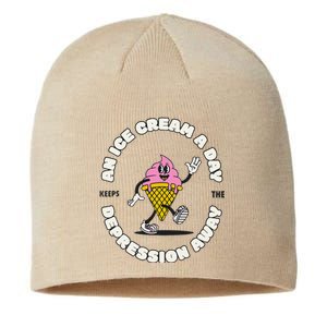 Ice Cream Keeps The Depression Away Ice Cream Lovers Sustainable Beanie