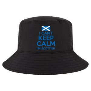 I Cant Keep Calm Im Scottish Funny Scotland Meme Gift Cool Comfort Performance Bucket Hat