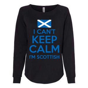 I Cant Keep Calm Im Scottish Funny Scotland Meme Gift Womens California Wash Sweatshirt