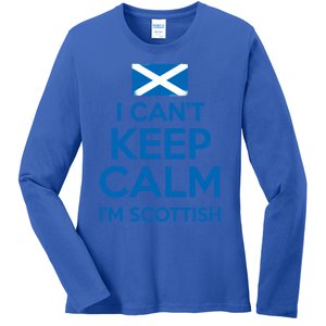 I Cant Keep Calm Im Scottish Funny Scotland Meme Gift Ladies Long Sleeve Shirt