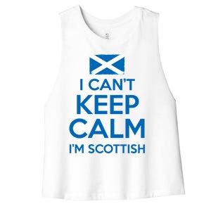 I Cant Keep Calm Im Scottish Funny Scotland Meme Gift Women's Racerback Cropped Tank