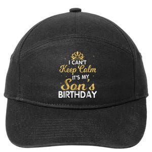 I Can't Keep Calm It's My Son Birthday 7-Panel Snapback Hat