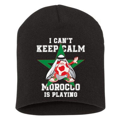 I Can't Keep Calm Morocco Is Playing Morrocan Pride Short Acrylic Beanie