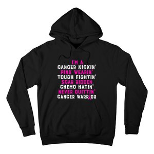 I'm Cancer Kickin Pink Wearing Tough Fighting Hoodie