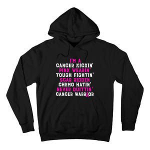 I'm Cancer Kickin Pink Wearing Tough Fighting Tall Hoodie