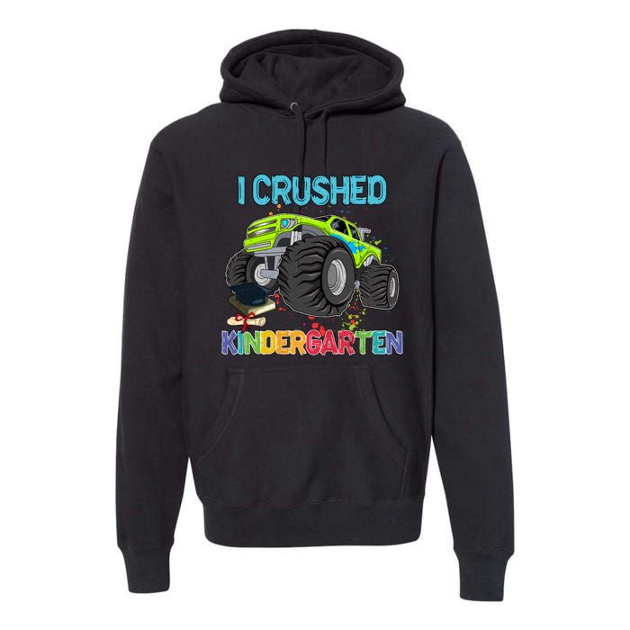 I Crushed Kindergarten Monster Truck Graduation Gifts Boy Premium Hoodie