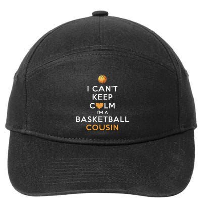 I CanT Keep Calm IM A Basketball Cousin 7-Panel Snapback Hat
