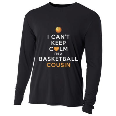 I CanT Keep Calm IM A Basketball Cousin Cooling Performance Long Sleeve Crew