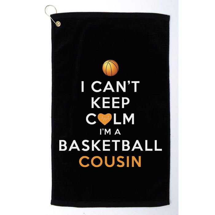 I CanT Keep Calm IM A Basketball Cousin Golf Towel