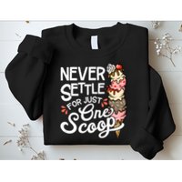 Ice Cream Lover Funny Dessert Lover Ice Cream Sweatshirt
