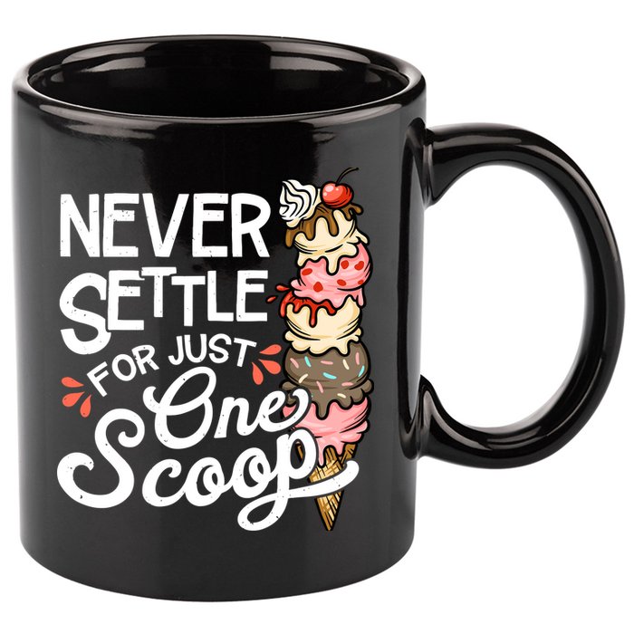 Ice Cream Lover Funny Dessert Lover Ice Cream 11oz C Handle Ceramic Mug