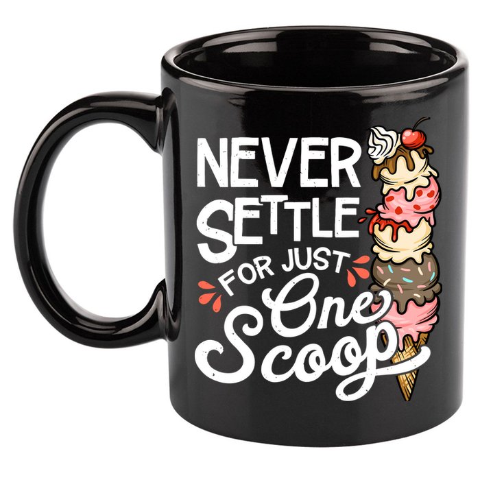 Ice Cream Lover Funny Dessert Lover Ice Cream 11oz C Handle Ceramic Mug