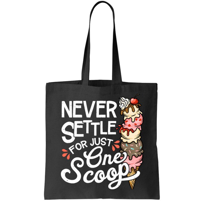Ice Cream Lover Funny Dessert Lover Ice Cream Bag
