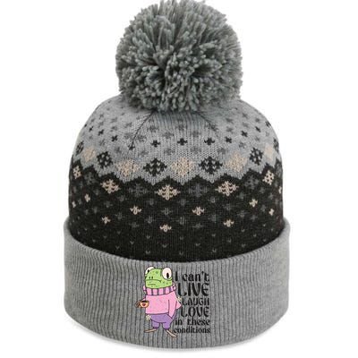 I Cant Live Laugh Love In These Conditions Funny Frog Meme The Baniff Cuffed Pom Beanie