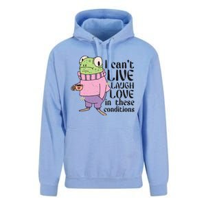 I Cant Live Laugh Love In These Conditions Funny Frog Meme Unisex Surf Hoodie