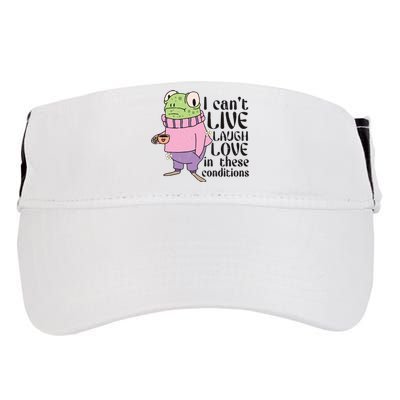 I Cant Live Laugh Love In These Conditions Funny Frog Meme Adult Drive Performance Visor