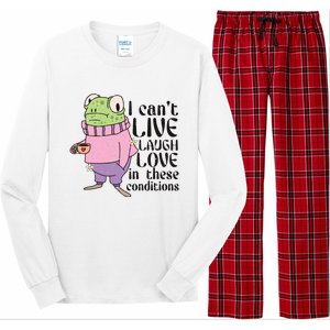 I Cant Live Laugh Love In These Conditions Funny Frog Meme Long Sleeve Pajama Set