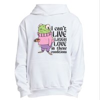 I Cant Live Laugh Love In These Conditions Funny Frog Meme Urban Pullover Hoodie