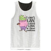 I Cant Live Laugh Love In These Conditions Funny Frog Meme Mesh Reversible Basketball Jersey Tank