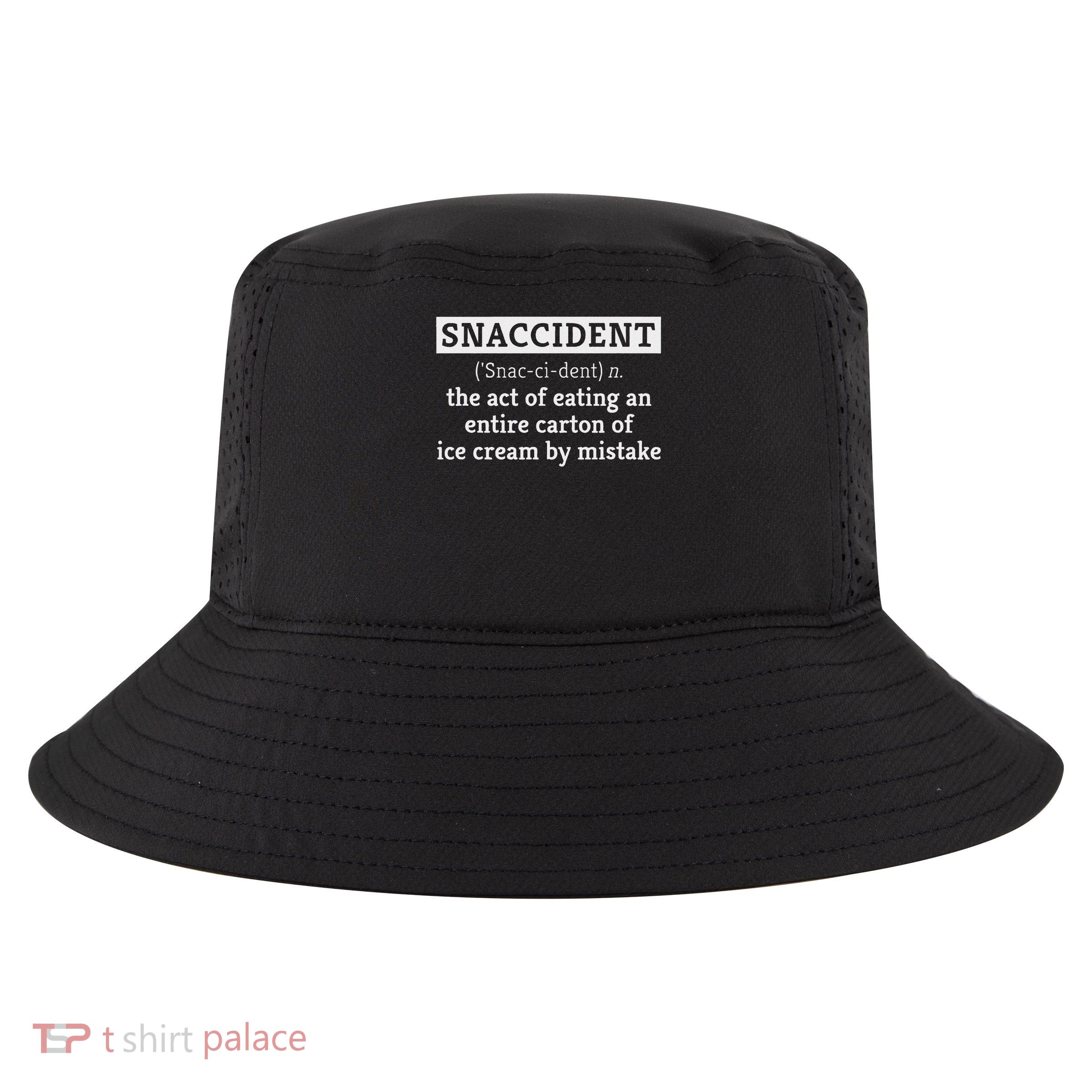 Ice Cream Lover Gift Funny Snaccident Joke Cool Comfort Performance Bucket Hat