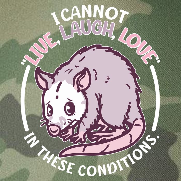 I Cannot Live Laugh Love In These Conditions Opossum Legacy Tie Dye Trucker Hat