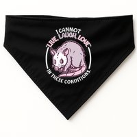 I Cannot Live Laugh Love In These Conditions Opossum USA-Made Doggie Bandana
