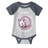 I Cannot Live Laugh Love In These Conditions Opossum Infant Baby Jersey Bodysuit